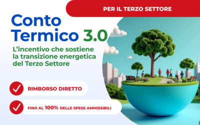 Conto Termico 3.0: incentivi fino al 100% anche per il Terzo Settore